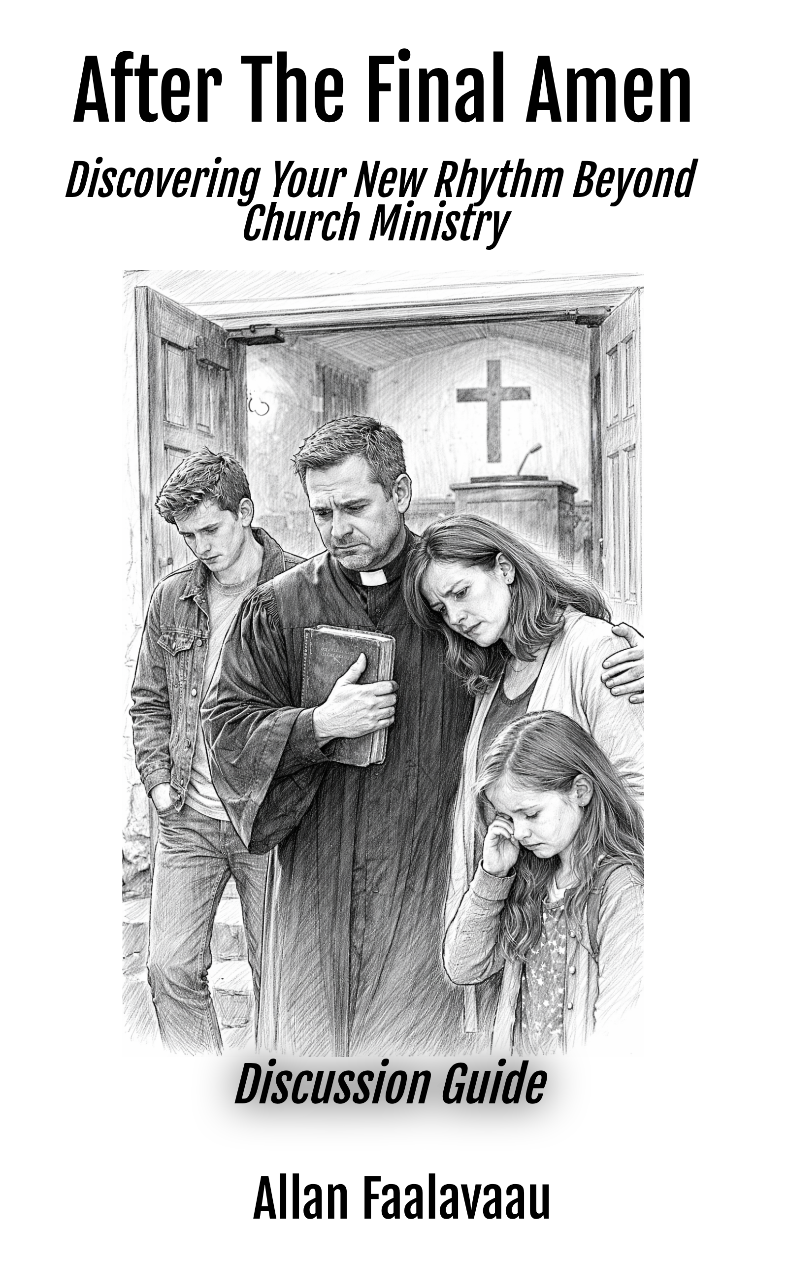 After The Final Amen: Discussion Guide